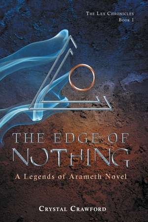 The Edge of Nothing de Crystal Crawford