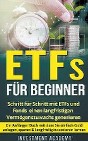 Academy, I: ETFs für Beginner