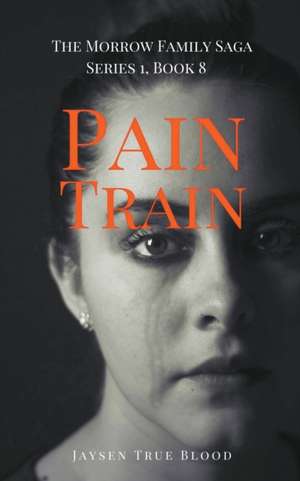 Pain Train de Jaysen True Blood