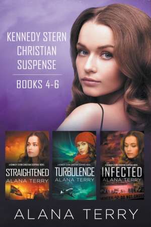 Kennedy Stern Christian Suspense Series (Books 4-6) de Alana Terry