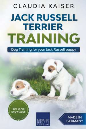 Jack Russell Terrier Training de Claudia Kaiser