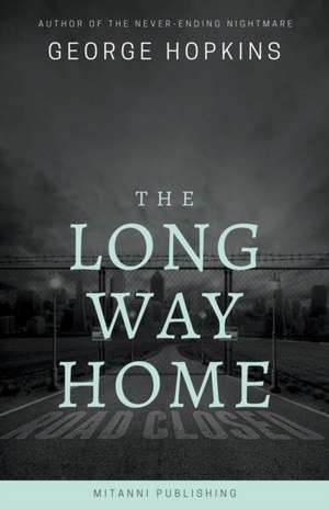 The Long Way Home de George Hopkins