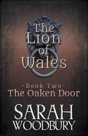 The Oaken Door de Sarah Woodbury