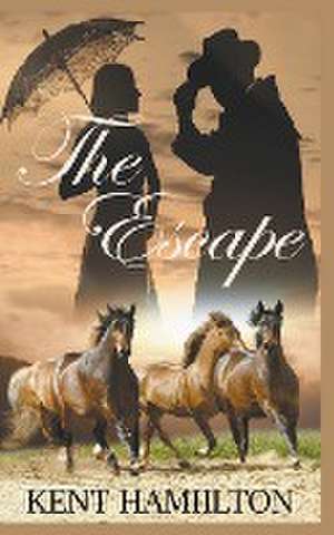 The Escape de Kent Hamilton