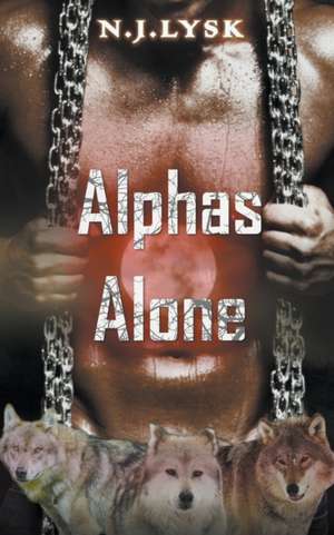 ALPHAS ALONE