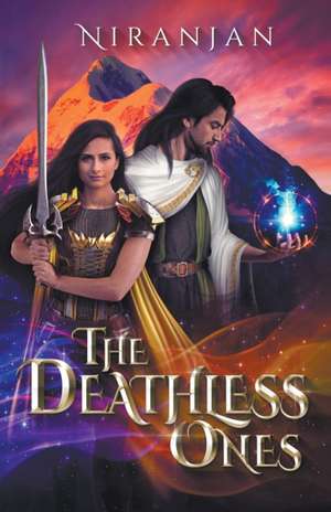 The Deathless Ones de Niranjan