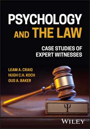 Psychology and the Law: Case Studies of Expert Wit nesses de L Craig