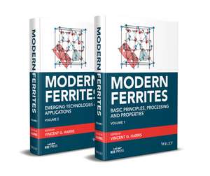 Modern Ferrites, 2 Volume Set de Vincent G Harris