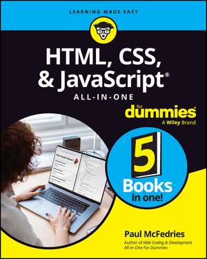 HTML, CSS, & JavaScript All–in–One For Dummies de P McFedries