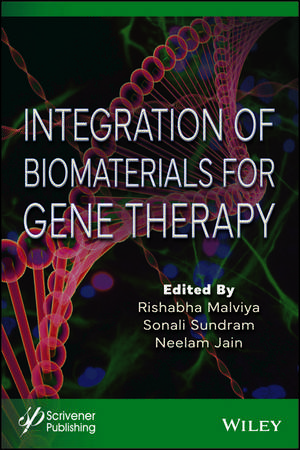 Integration of Biomaterials for Gene Therapy de Malviya