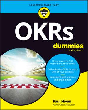 OKRs For Dummies de PR Niven