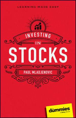 Investing in Stocks For Dummies de P Mladjenovic