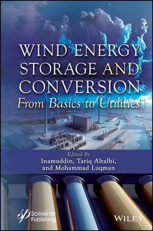 Wind Energy Storage and Conversion de Inamuddin