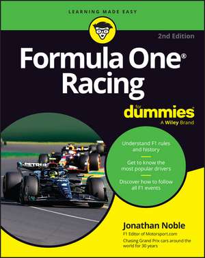 Formula One Racing for Dummies de Jonathan Noble