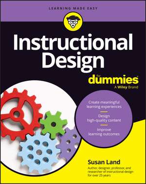 Instructional Design For Dummies de Land