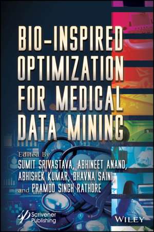 Bio-Inspired Optimization for Medical Data Mining de Sumit Srivastava