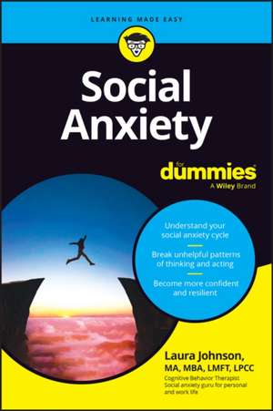 Social Anxiety For Dummies de L Johnson