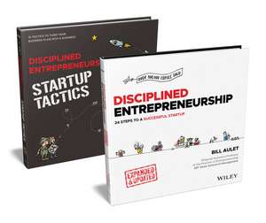 Disciplined Entrepreneurship Bundle: Includes Disc iplined Entrepreneurship Expanded & Updated, and D isciplined Entrepreneurship Startup Tactics de Aulet