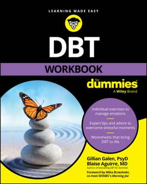 DBT Workbook For Dummies de Galen