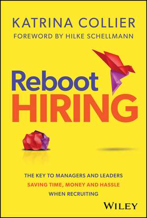 Reboot Hiring de Katrina Collier