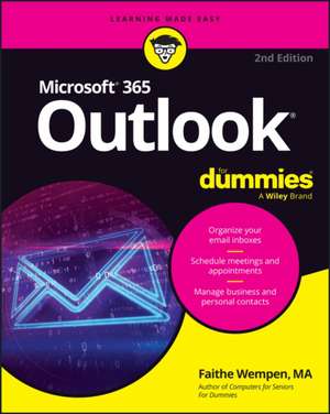 Microsoft 365 Outlook for Dummies de Faithe Wempen