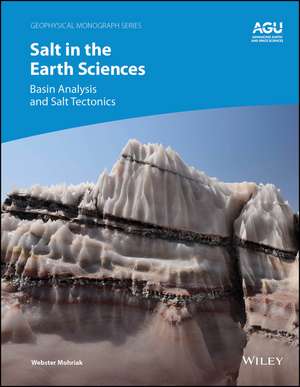 Salt in the Earth Sciences de Webster Mohriak