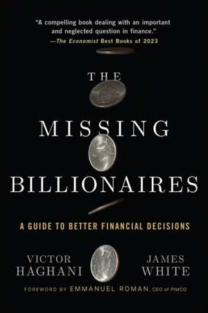 The Missing Billionaires de Victor Haghani