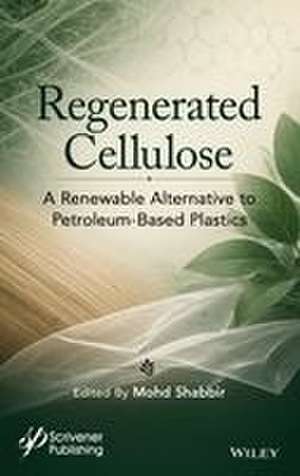 Regenerated Cellulose de Mohd Shabbir