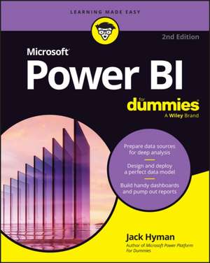 Microsoft Power Bi for Dummies de Jack A Hyman