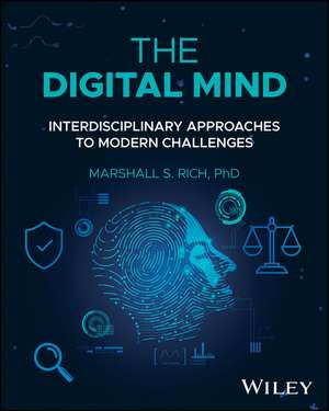 The Digital Mind de Marshall S. Rich