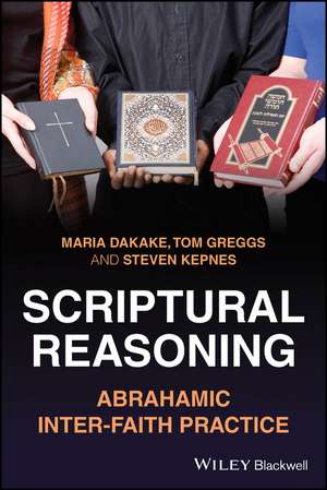 Scriptural Reasoning de Maria Dakake
