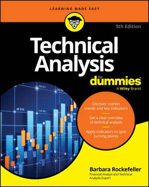 Technical Analysis For Dummies de Barbara Rockefeller