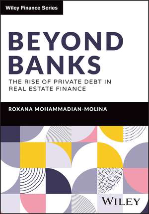 Beyond Banks de Roxana Mohammadian-Molina