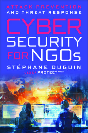 Cybersecurity for NGOs de Stephane Duguin