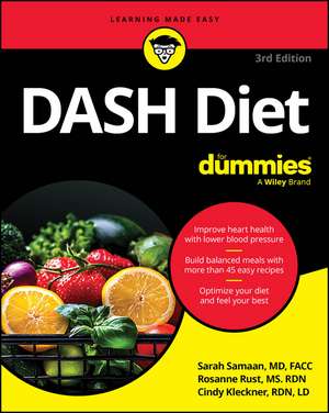 DASH Diet For Dummies de Cindy Kleckner