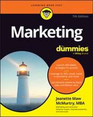 Marketing for Dummies de Jeanette Maw McMurtry