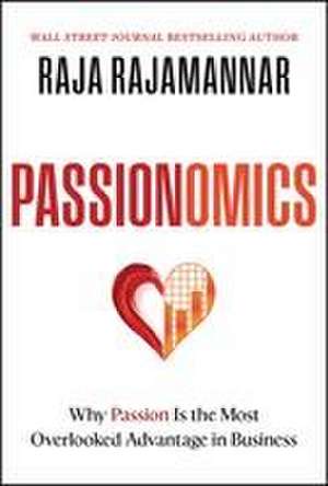 Passionomics de Raja Rajamannar