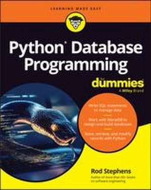Stephens, R: Python Database Programming for Dummies