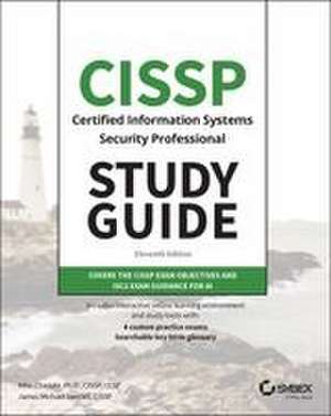 CISSP Certified Information Systems Security Professional Study Guide de James Michael Stewart