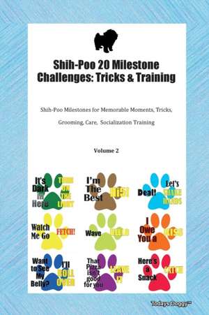 Shih-Poo 20 Milestone Challenges de Todays Doggy