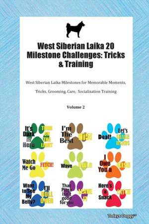 West Siberian Laika 20 Milestone Challenges de Todays Doggy