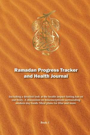 Ramadan Progress Tracker & Health Journal de Islamic Healing Central