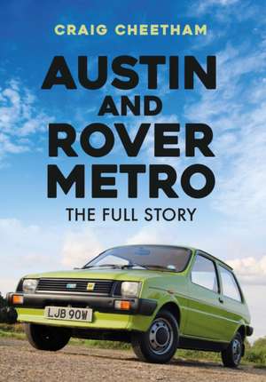 Austin and Rover Metro de Craig Cheetham