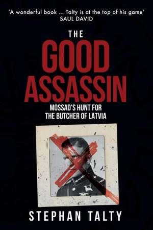 The Good Assassin de Stephan Talty