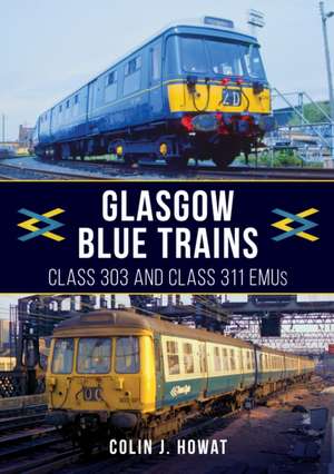 Glasgow Blue Trains de Colin J. Howat