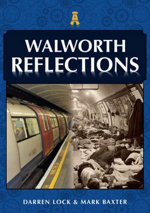 Walworth Reflections de Darren Lock