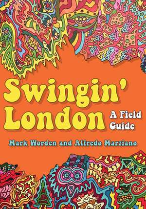 Swingin' London de Mark Worden