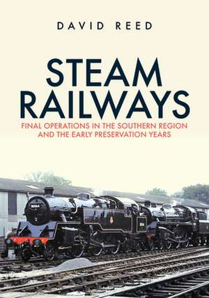 Steam Railways de David Reed