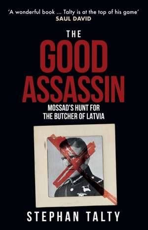 The Good Assassin de Stephan Talty