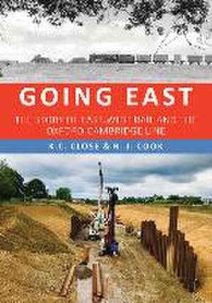 Going East de K. C. Close